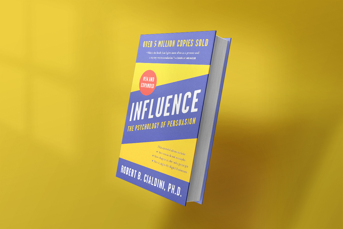 Book cover of Influence: The Psychology of Persuasion by Robert B. Cialdini