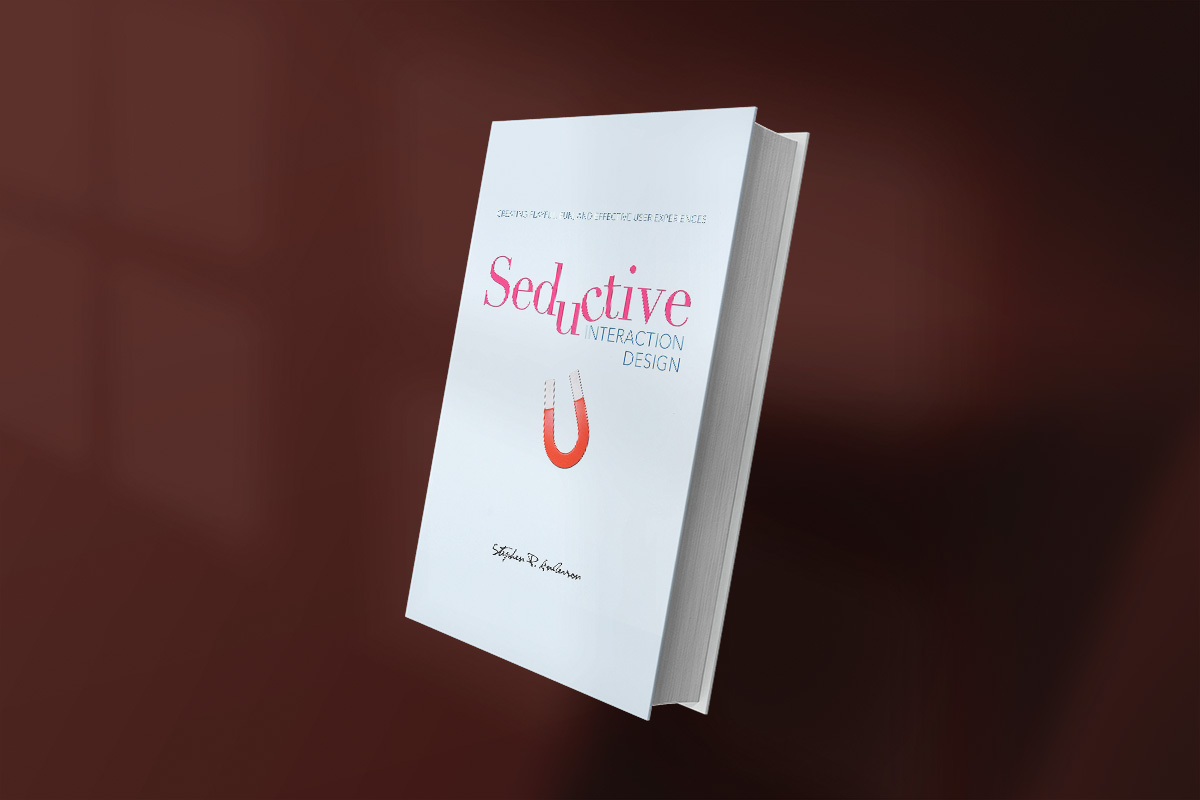 Book cover of Seductive Interaction Design by Stephen P. Anderson