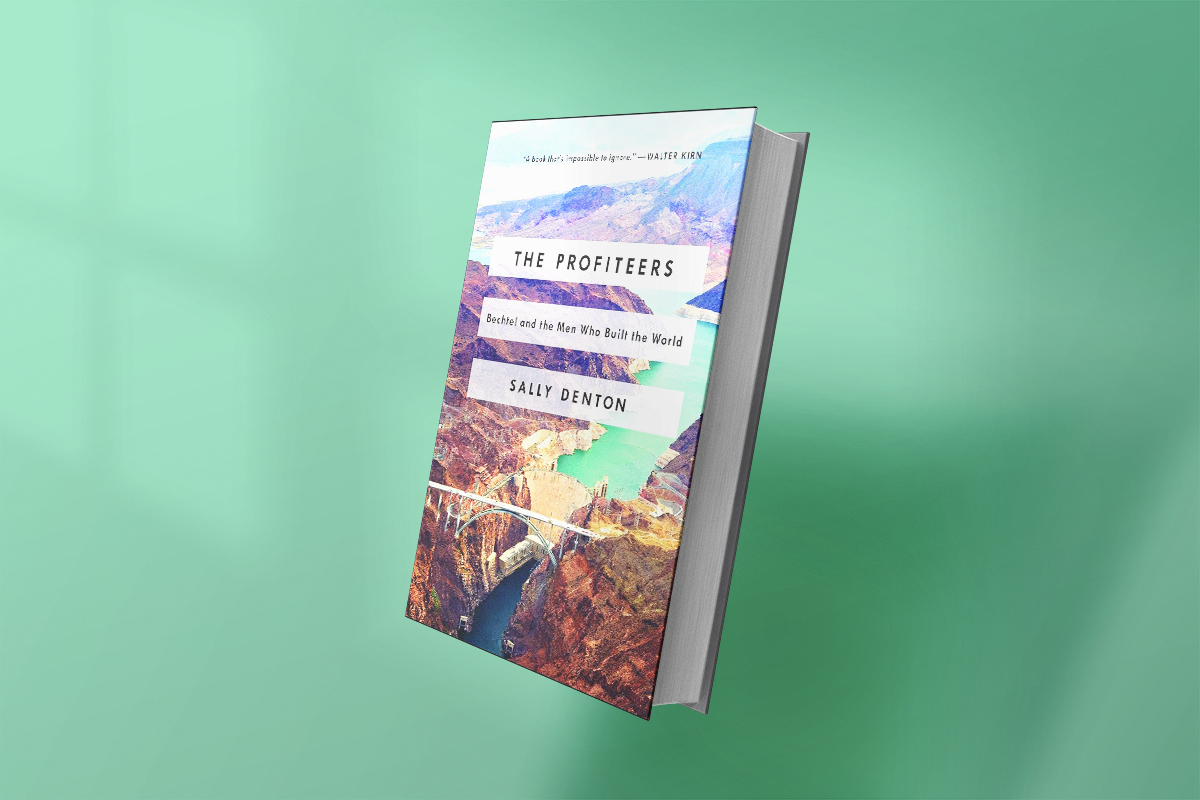 A book titled "The Profiteers" by Sally Denton, about Bechtel and the men who built the world, with a colorful cover showing a canyon and a bridge.