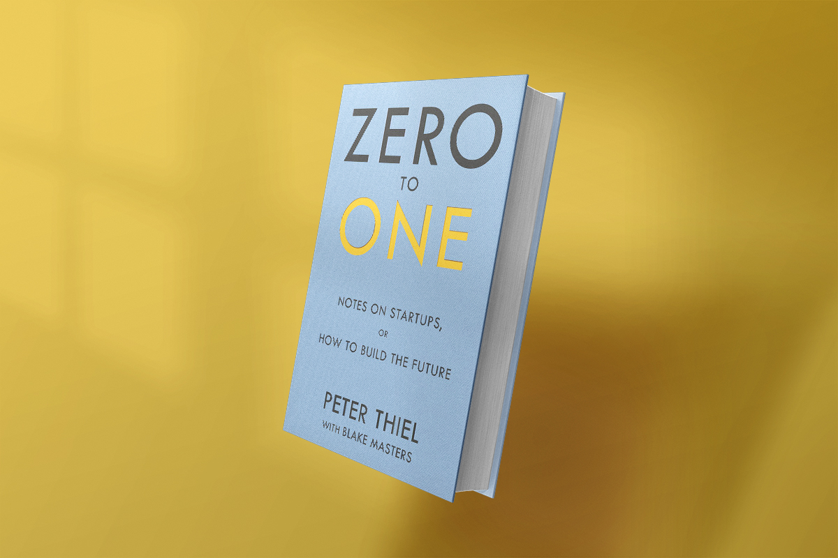 Book cover of Zero to One by Peter Thiel and Blake Masters
